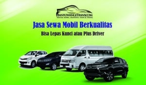 Sewa Mobil Dari Banyuwangi Ke Bali